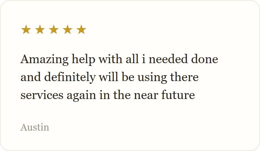 Amazing help with all i needed done and definitely will be using there services again in the near future